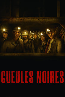 Gueules noires streaming vf