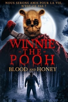 Winnie the Pooh: Blood and Honey streaming vf