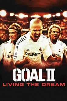 Goal II - La consécration streaming vf