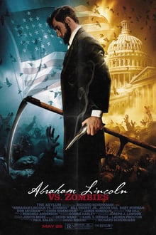 Abraham Lincoln : Tueur de zombies streaming vf