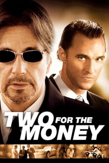 Two for the money streaming vf